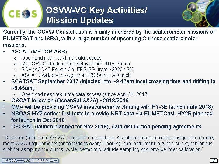 OSVW-VC Key Activities/ Mission Updates Currently, the OSVW Constellation is mainly anchored by the