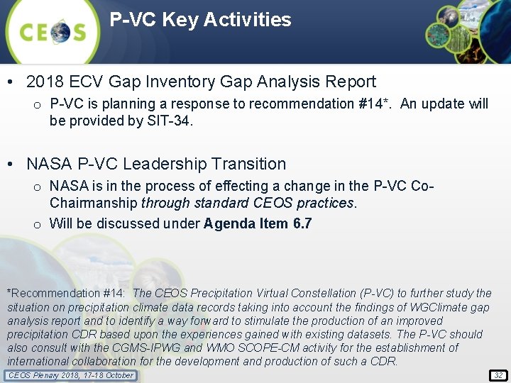 P-VC Key Activities • 2018 ECV Gap Inventory Gap Analysis Report o P-VC is