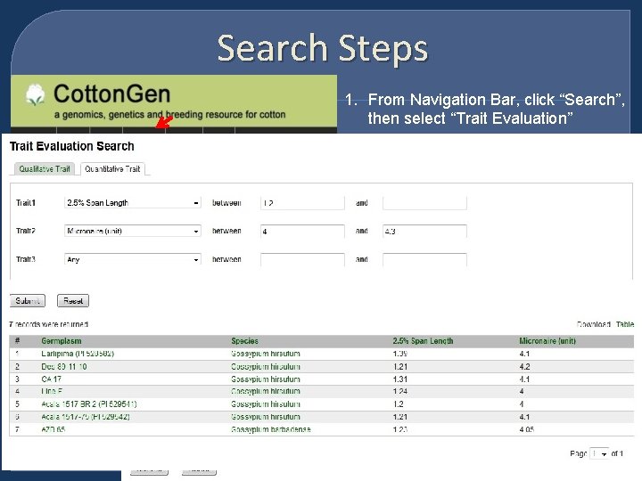 Search Steps 1. From Navigation Bar, click “Search”, then select “Trait Evaluation” 2. From