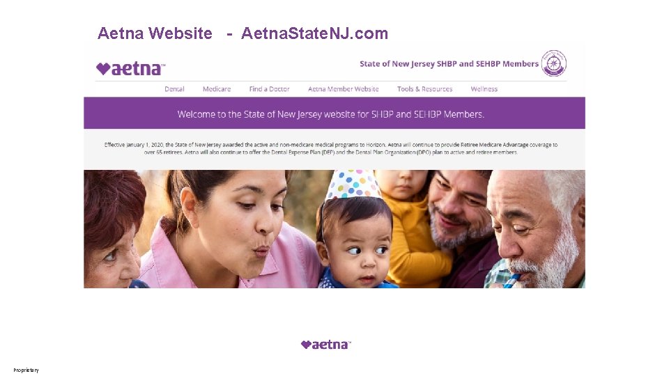 Aetna Website - Aetna. State. NJ. com Proprietary 