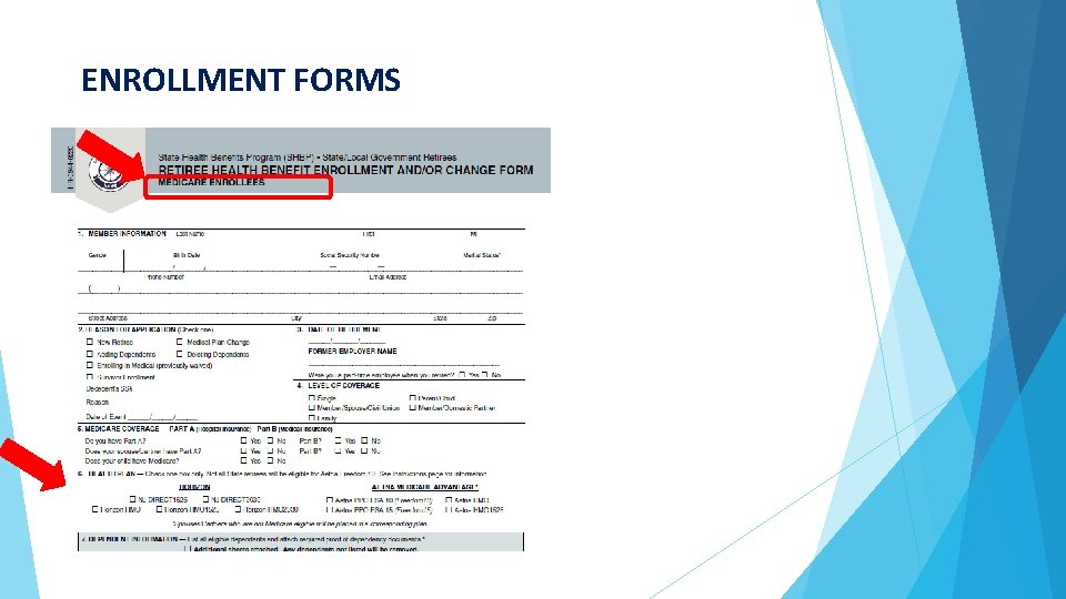 ENROLLMENT FORMS 