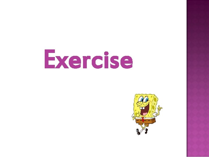 Exercise 