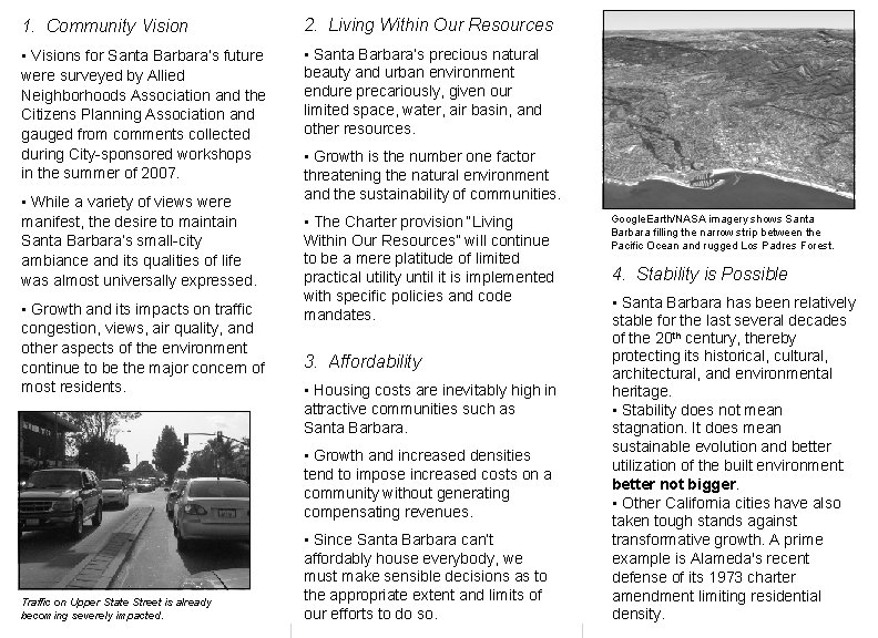 1. Community Vision 2. Living Within Our Resources • Visions for Santa Barbara’s future