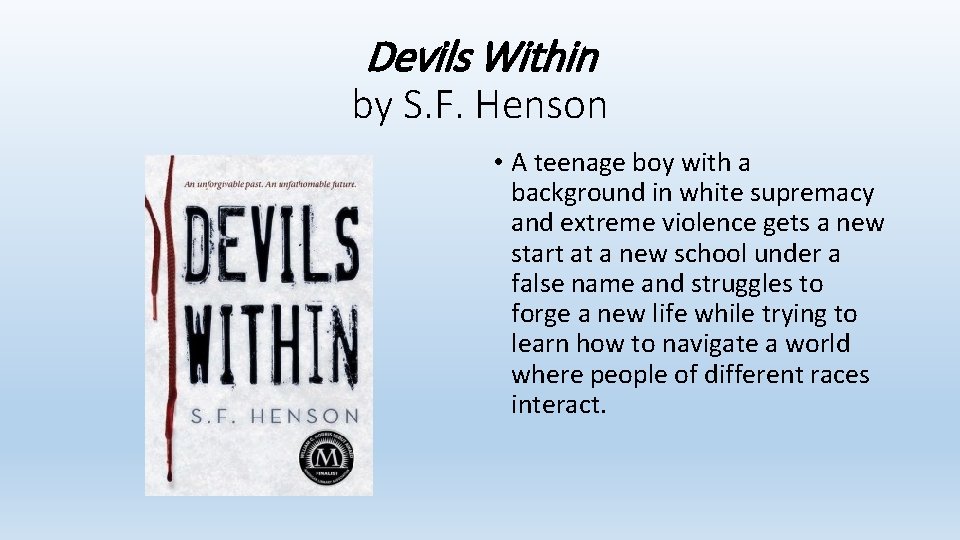 Devils Within by S. F. Henson • A teenage boy with a background in