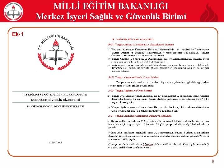 MİLLİ EĞİTİM BAKANLIĞI Merkez İşyeri Sağlık ve Güvenlik Birimi Ek-1 8 