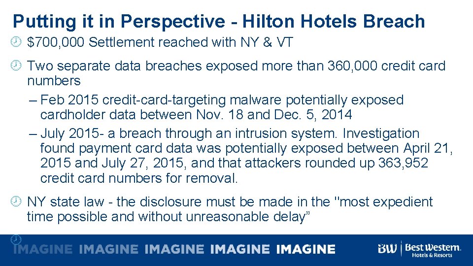 Putting it in Perspective - Hilton Hotels Breach $700, 000 Settlement reached with NY