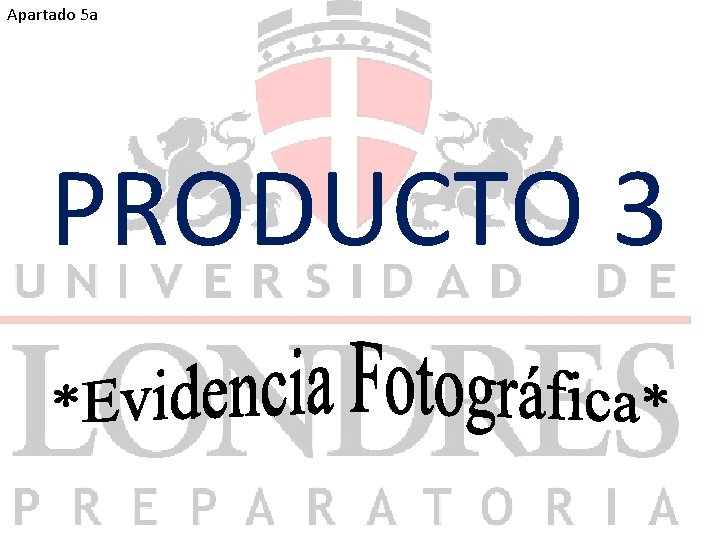 Apartado 5 a PRODUCTO 3 