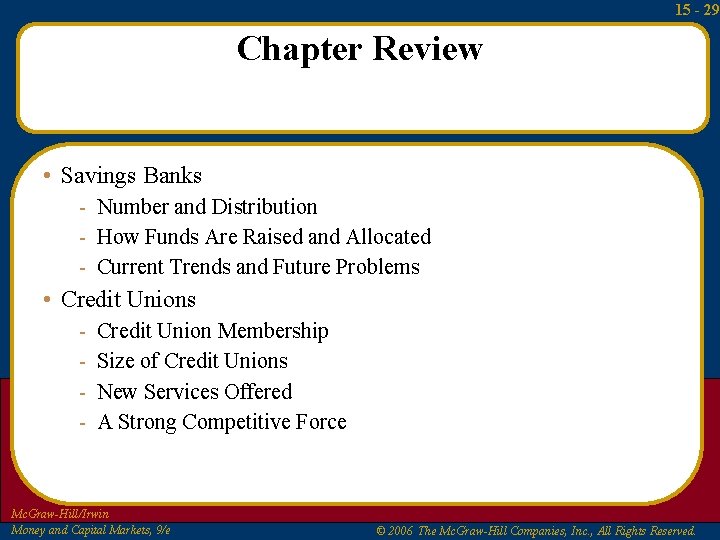 15 - 29 Chapter Review • Savings Banks - Number and Distribution - How