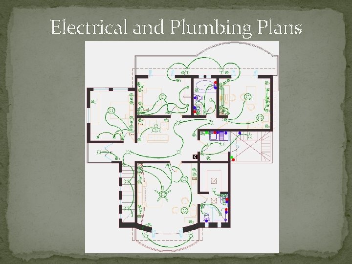 Electrical and Plumbing Plans 
