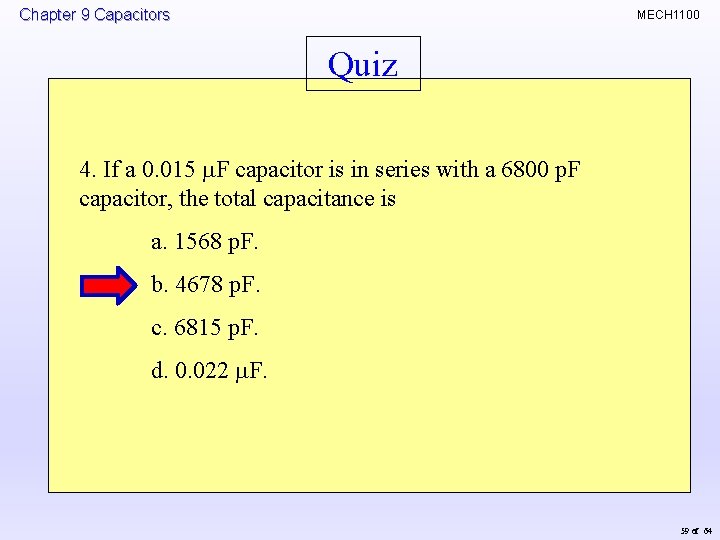Chapter 9 Capacitors MECH 1100 Quiz 4. If a 0. 015 m. F capacitor