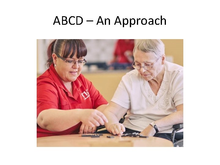 ABCD – An Approach ABCD – An Approach