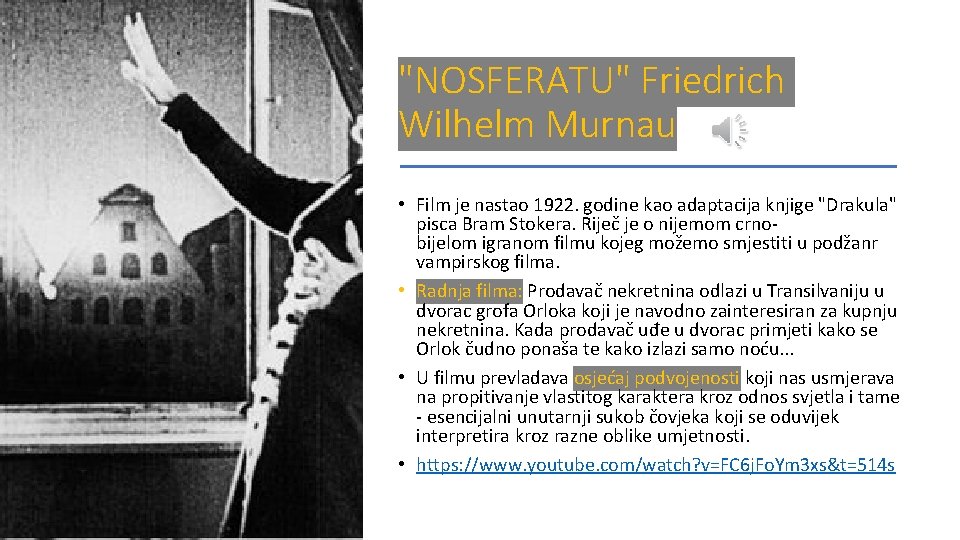 "NOSFERATU" Friedrich Wilhelm Murnau • Film je nastao 1922. godine kao adaptacija knjige "Drakula"