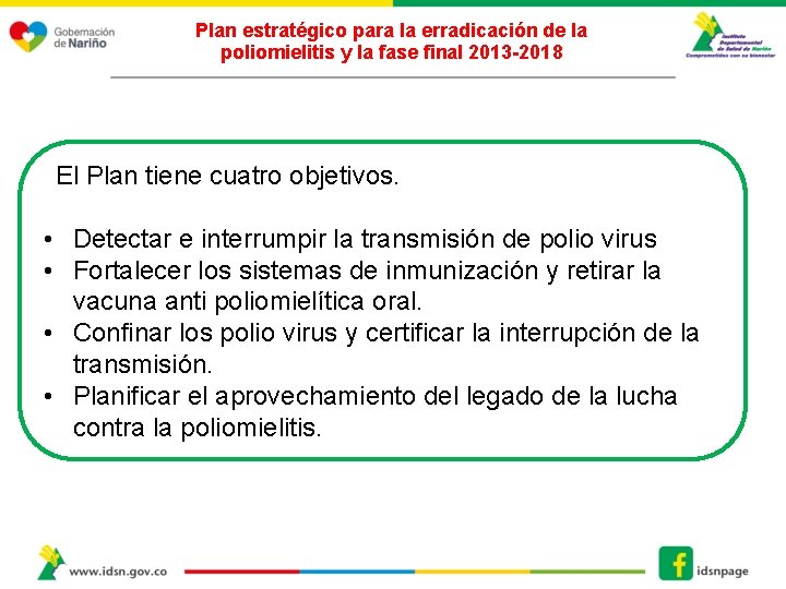 Plan estratégico para la erradicación de la poliomielitis y la fase final 2013 -2018