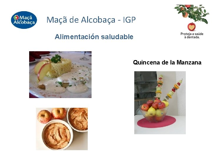 Maçã de Alcobaça - IGP Alimentación saludable Quincena de la Manzana 