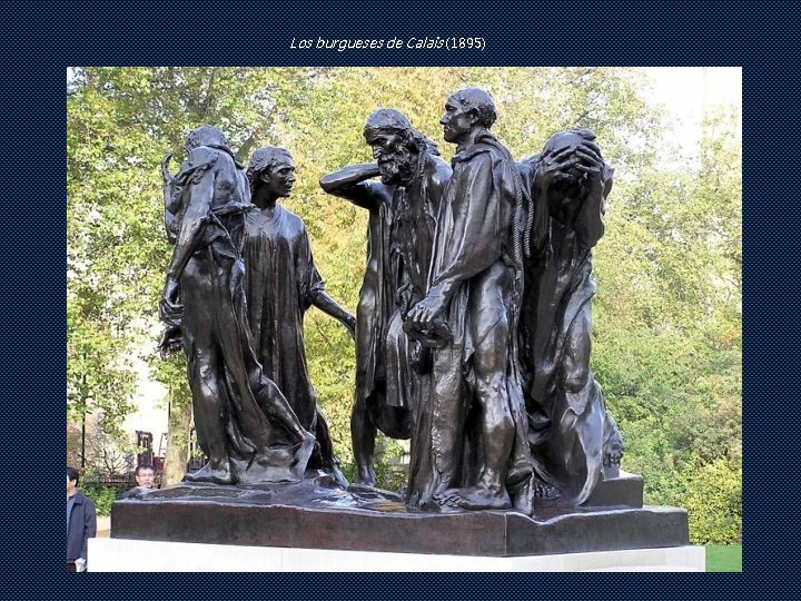 Los burgueses de Calais (1895) Los burgueses de Calais (1895)