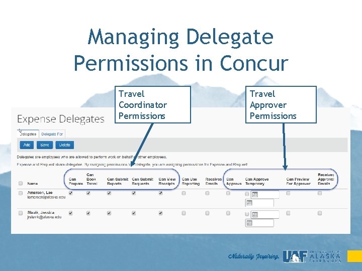 Managing Delegate Permissions in Concur Travel Coordinator Permissions Travel Approver Permissions 
