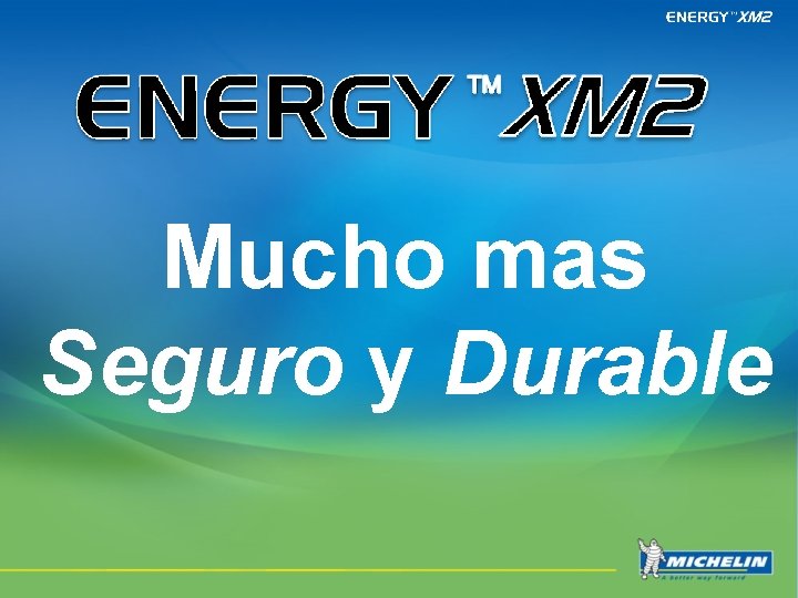 Mucho mas Seguro y Durable 