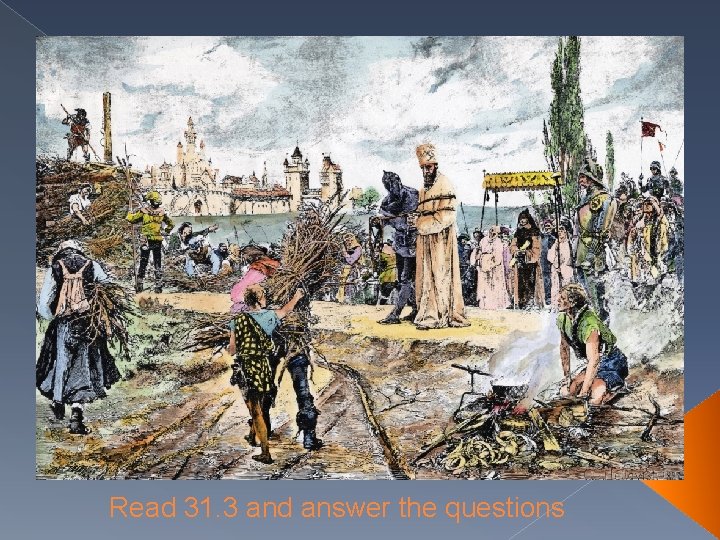 Read 31. 3 and answer the questions 