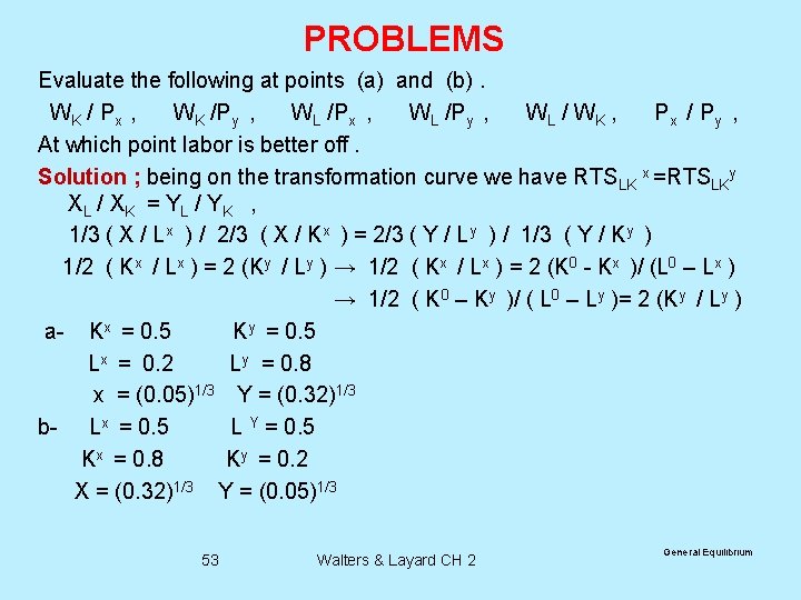 PROBLEMS Evaluate the following at points (a) and (b). WK / P x ,