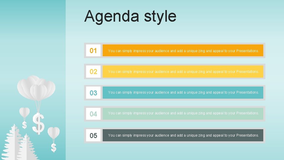 Agenda style 01 You can simply impress your audience and add a unique zing