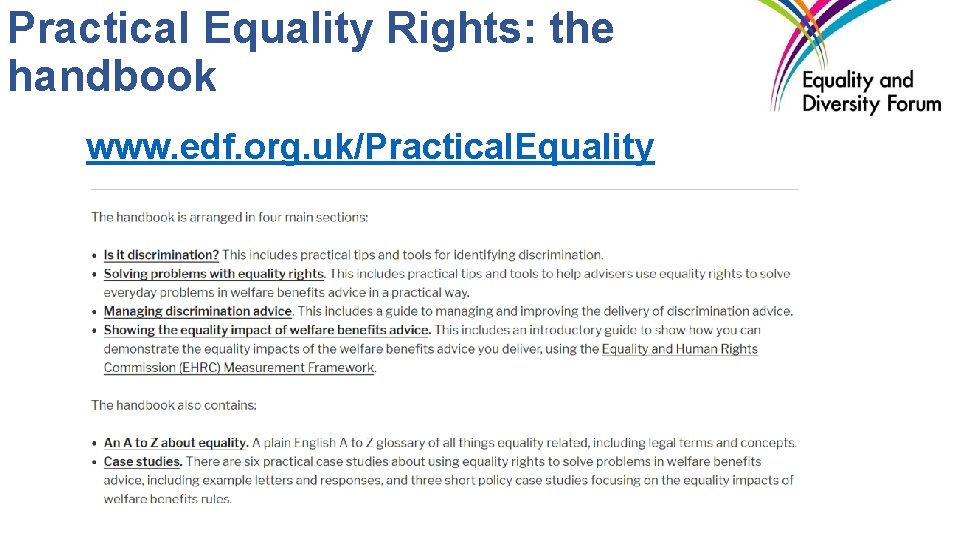 Practical Equality Rights: the handbook www. edf. org. uk/Practical. Equality 