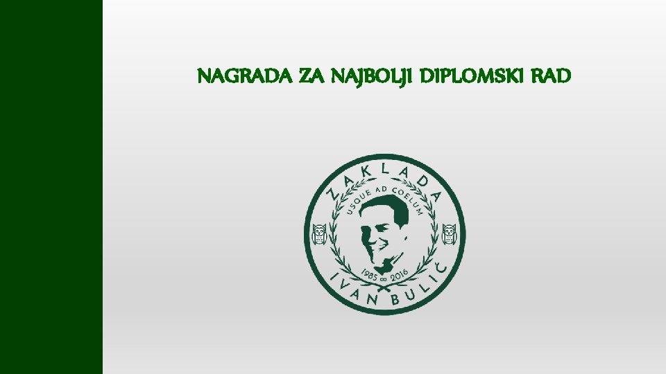 NAGRADA ZA NAJBOLJI DIPLOMSKI RAD 