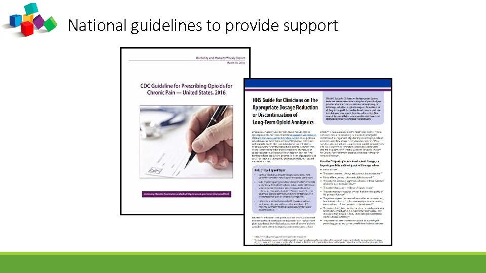 National guidelines to provide support 