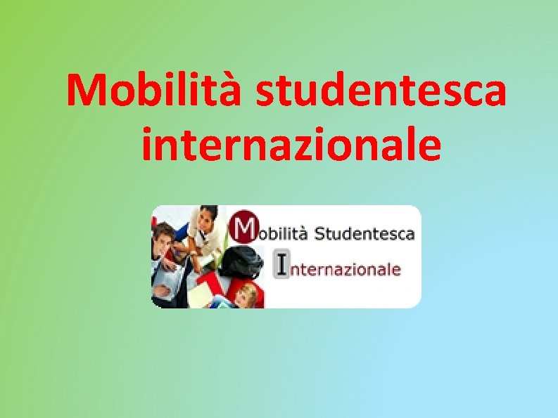 Mobilità studentesca internazionale 