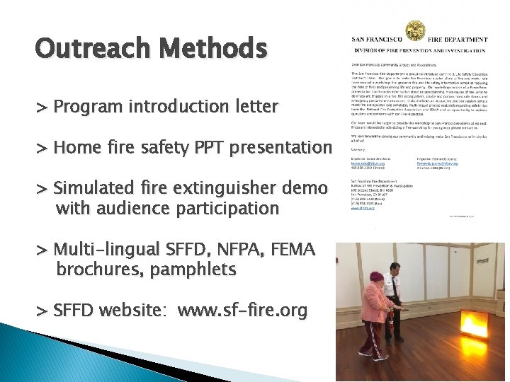 Outreach Methods > Program introduction letter > Home fire safety PPT presentation > Simulated