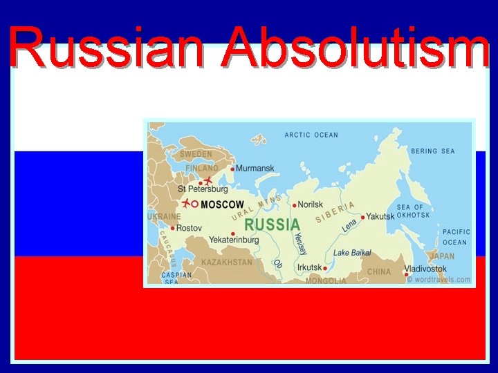 Russian Absolutism 