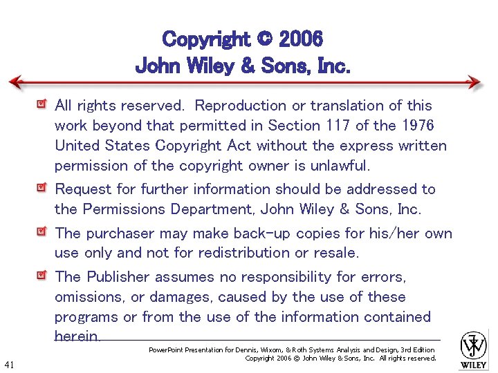 Copyright © 2006 John Wiley & Sons, Inc. All rights reserved. Reproduction or translation
