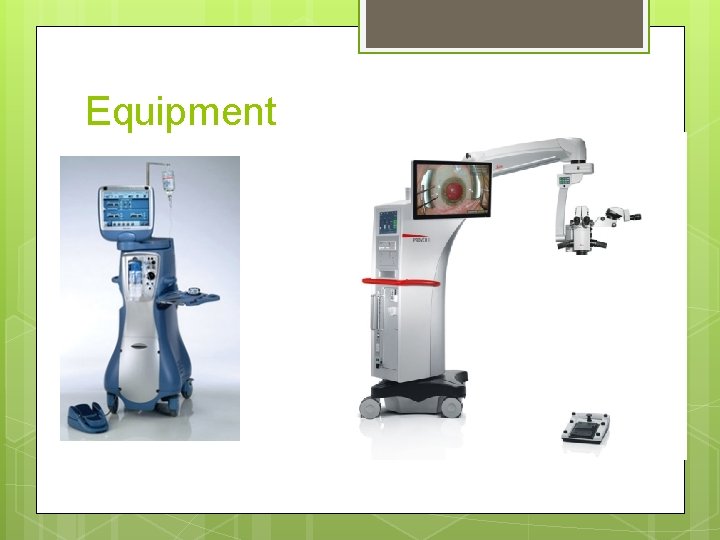 Equipment 