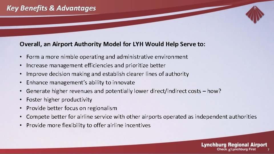 Key Benefits & Advantages Overall, an Airport Authority Model for LYH Would Help Serve