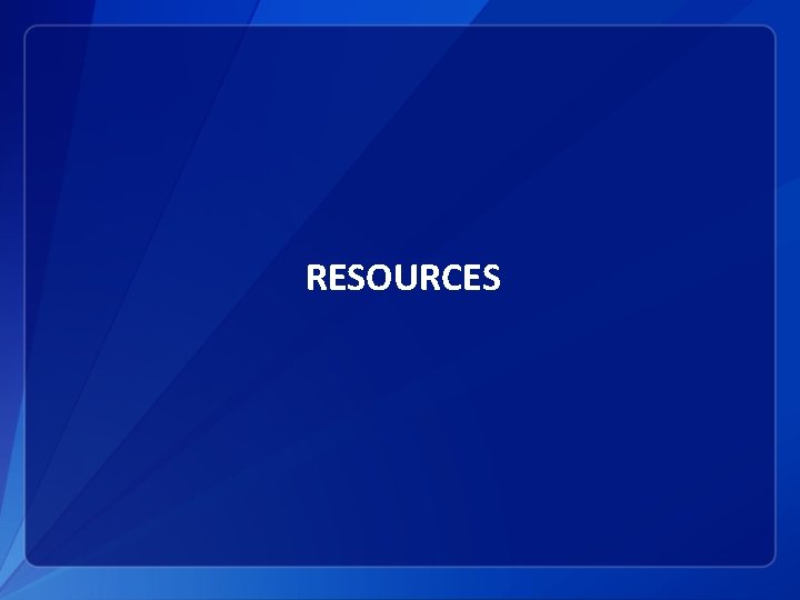 RESOURCES 