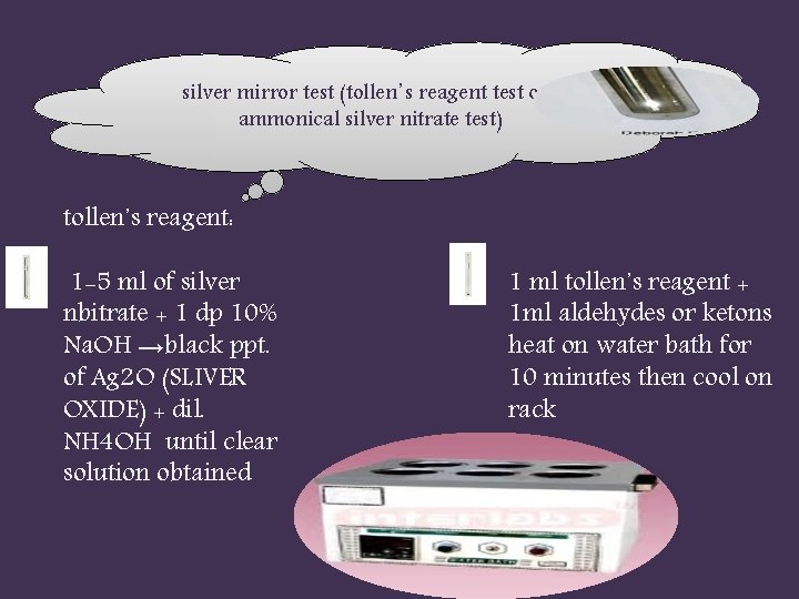 silver mirror test (tollen᾿s reagent test or ammonical silver nitrate test) tollen᾿s reagent: 1