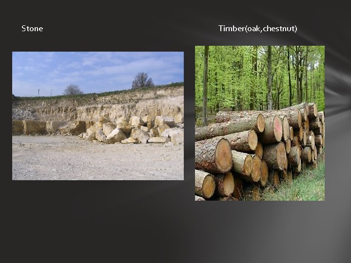 Stone Timber(oak, chestnut) 