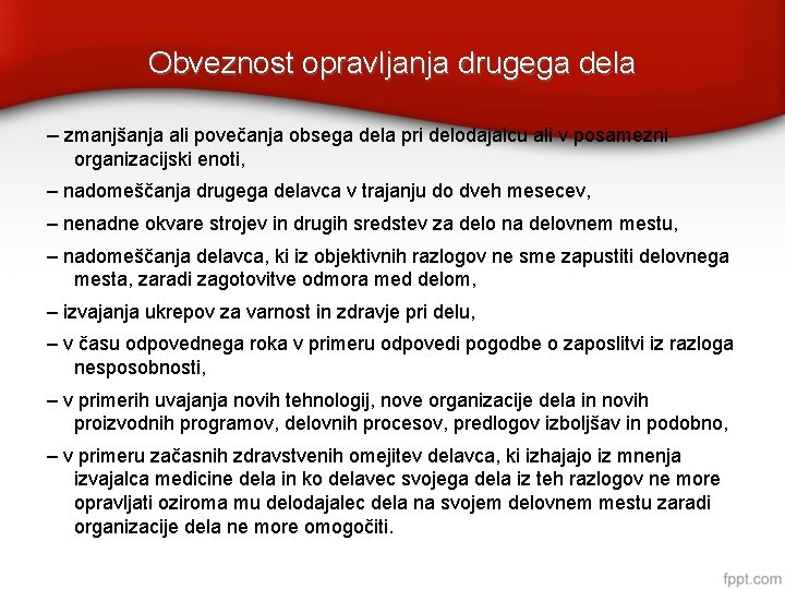 Obveznost opravljanja drugega dela – zmanjšanja ali povečanja obsega dela pri delodajalcu ali v