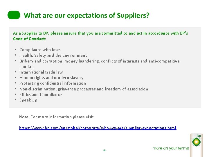 What are our expectations of Suppliers? As a Supplier to BP, please ensure that