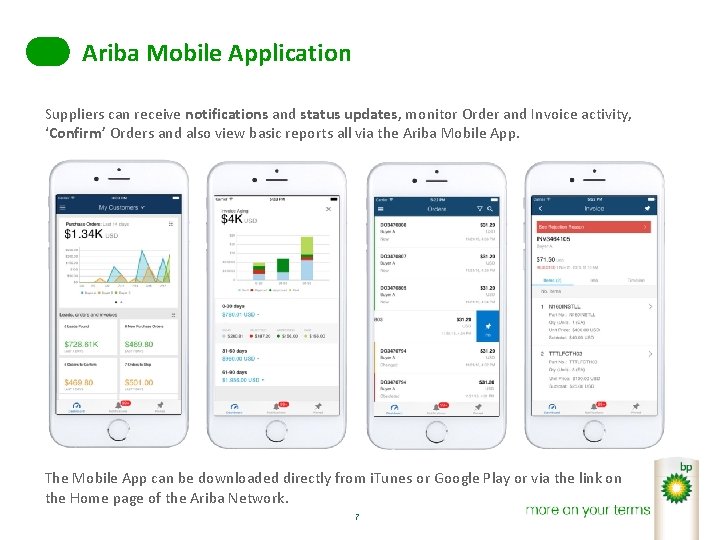 Ariba Mobile Application Suppliers can receive notifications and status updates, monitor Order and Invoice