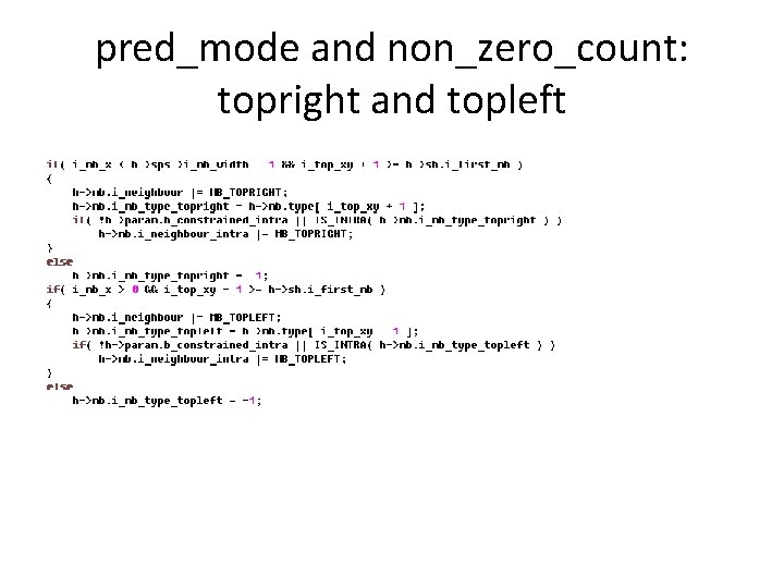 pred_mode and non_zero_count: topright and topleft 