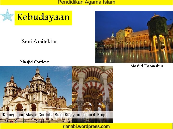 Kebudayaan Seni Arsitektur Masjid Cordova Masjid Damaskus 