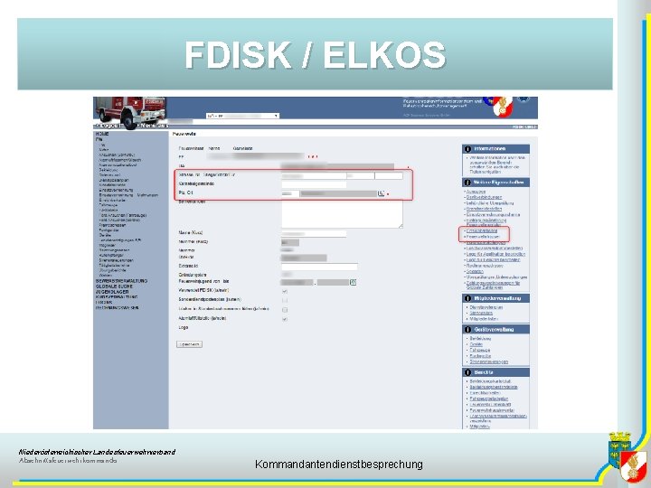 FDISK / ELKOS Niederösterreichischer Landesfeuerwehrverband Abschnittsfeuerwehrkommando Kommandantendienstbesprechung 