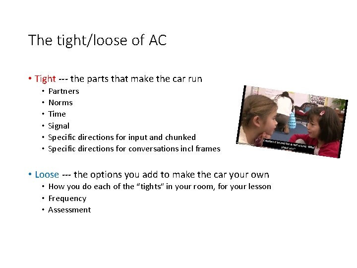 The tight/loose of AC • Tight --- the parts that make the car run