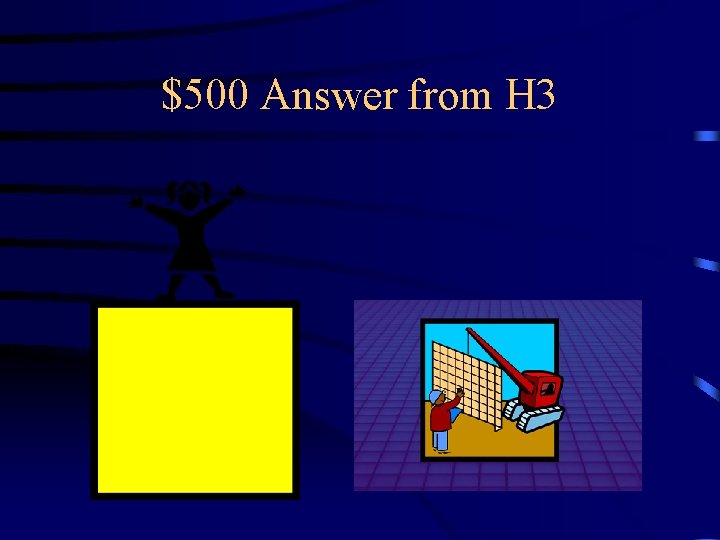 $500 Answer from H 3 