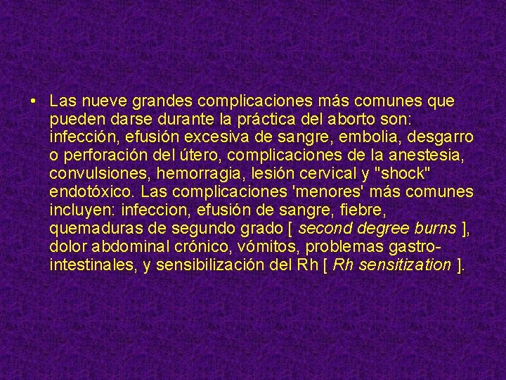  • Las nueve grandes complicaciones más comunes que pueden darse durante la práctica