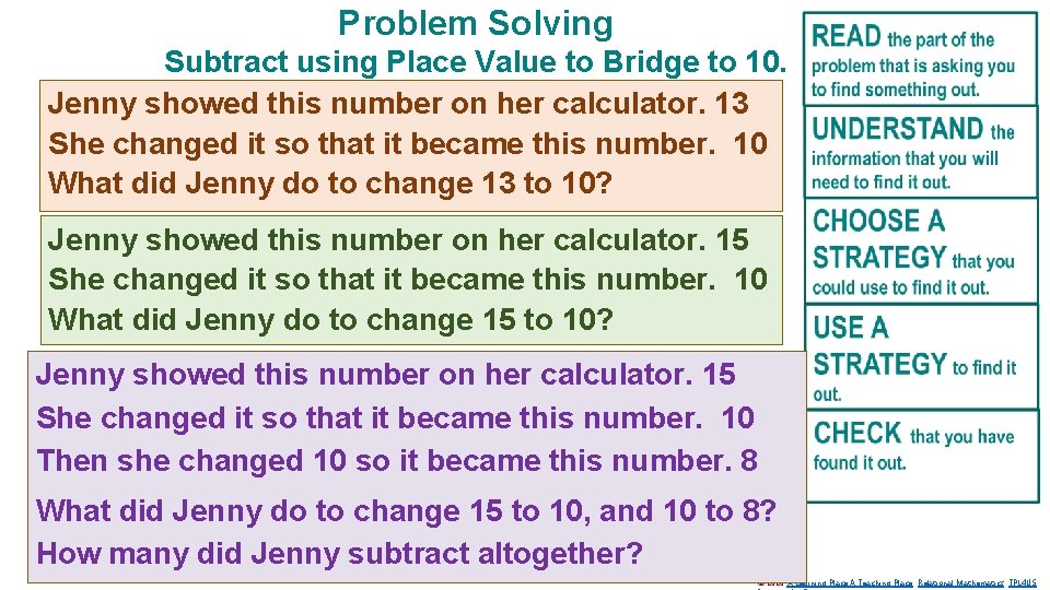 Problem Solving Subtract using Place Value to Bridge to 10. Jenny showed this number