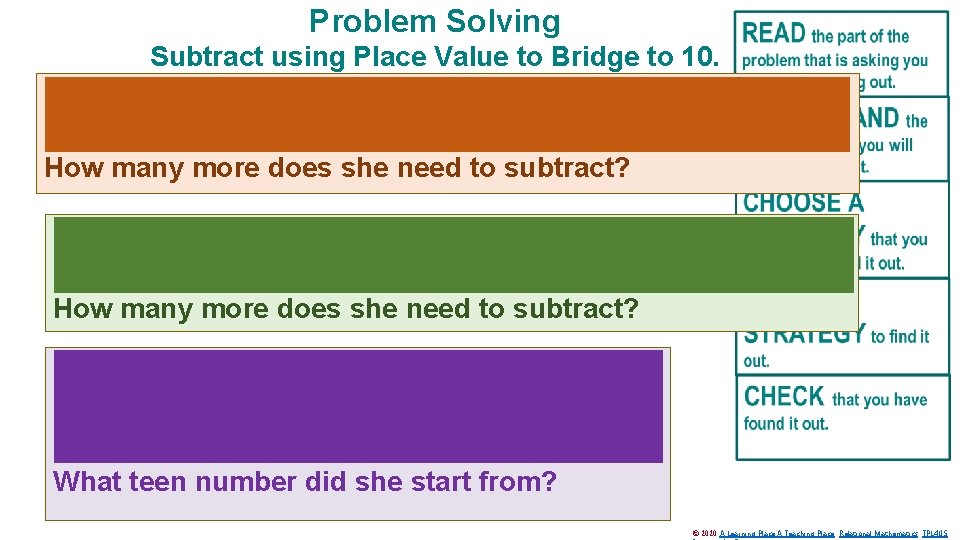 Problem Solving Subtract using Place Value to Bridge to 10. Lisa was subtracting 15