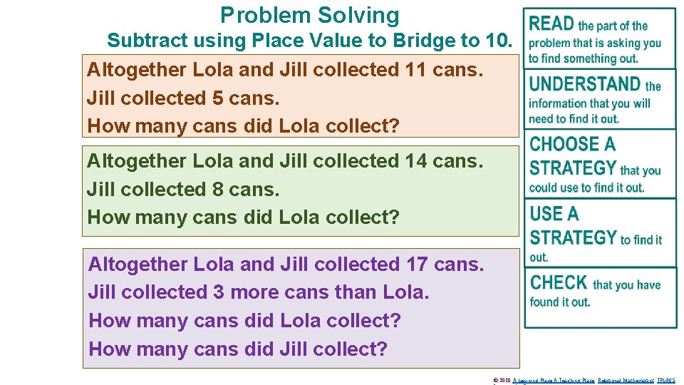 Problem Solving Subtract using Place Value to Bridge to 10. Altogether Lola and Jill