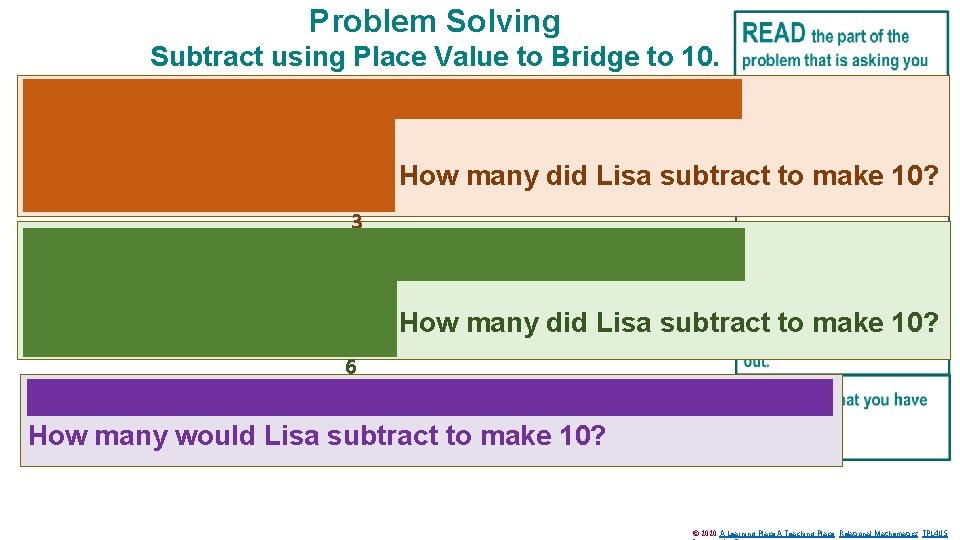 Problem Solving Subtract using Place Value to Bridge to 10. Lisa was subtracting bridging
